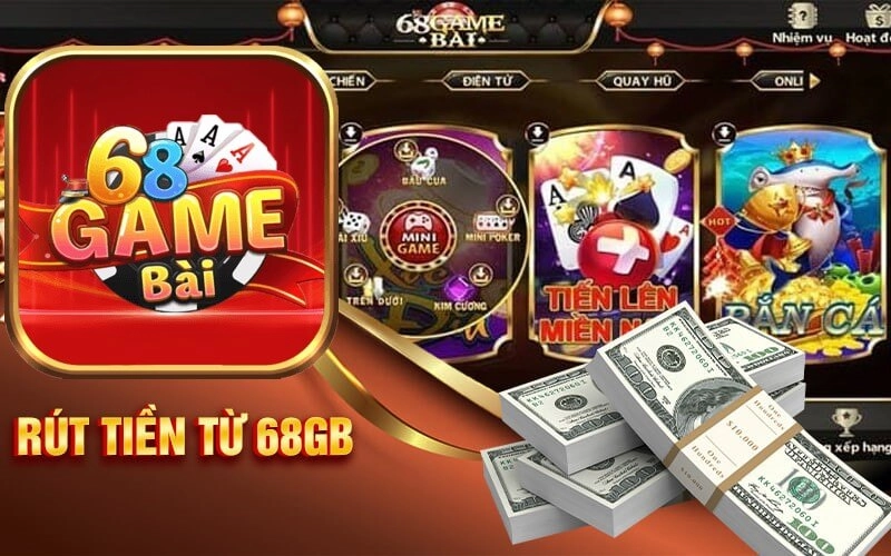 Hướng dẫn rút tiền 68gamebai cực nhanh cho anh em